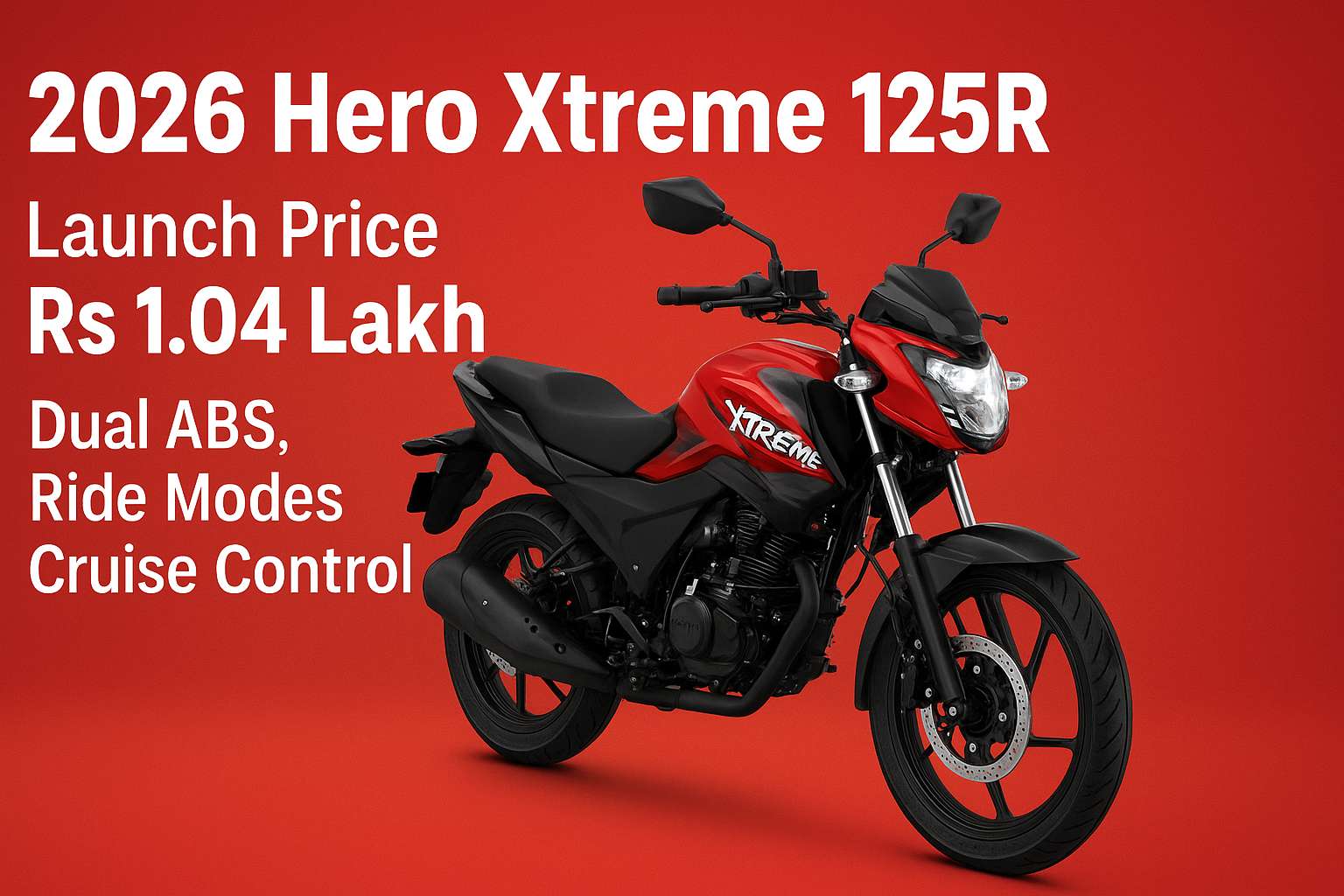 2026 Hero Xtreme 125R Launch Price Rs 1.04 Lakh