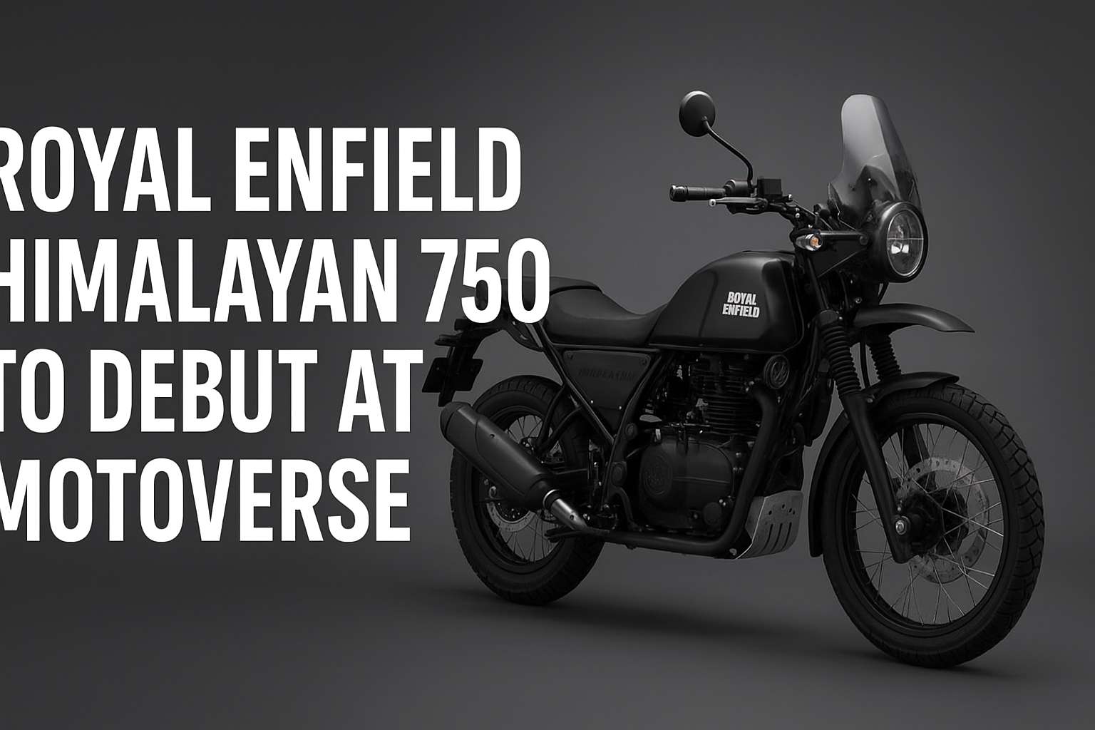 Royal Enfield Himalayan 750 To Debut At Motovere