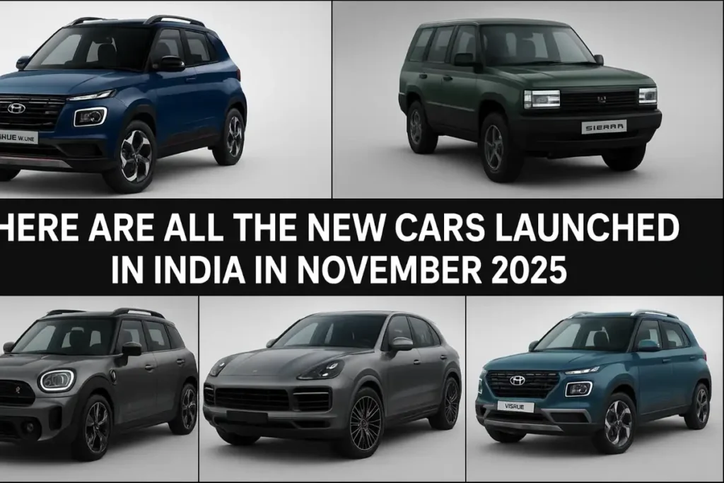 India में नवंबर 2025 में लॉन्च हुई नई कारें