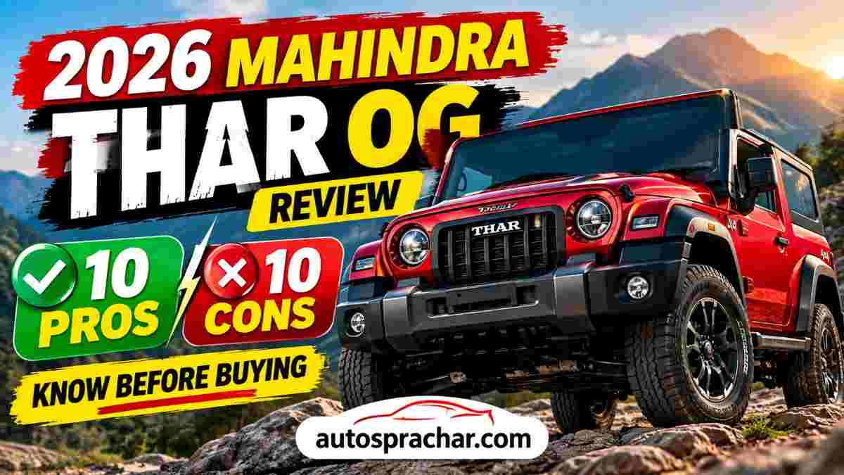 2026 Mahindra Thar OG Review